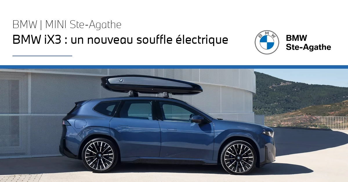 BMW iX3 : un nouveau souffle électrique