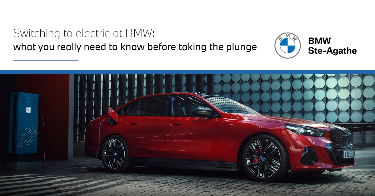 Switching to Electric with BMW: What You Really Need to Know Before Making the Leap